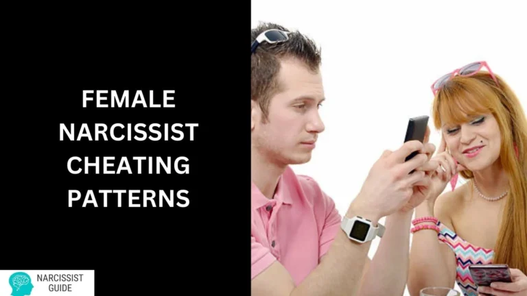 Female Narcissist Cheating Patterns